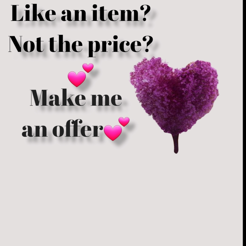 All offers welcome💕💕